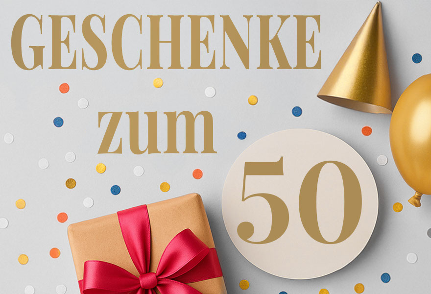 Kategoriebild für Geschenke zum 50. Geburtstag